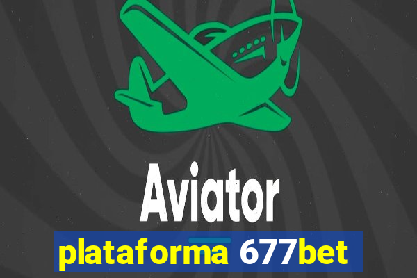 plataforma 677bet